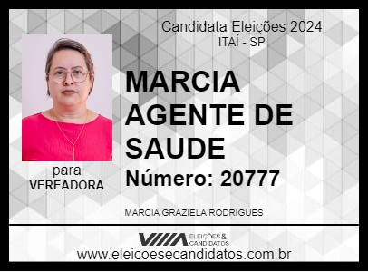 Candidato MARCIA AGENTE DE SAUDE 2024 - ITAÍ - Eleições