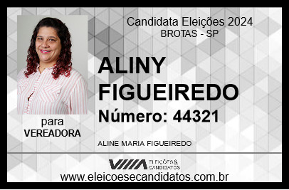 Candidato ALINY FIGUEIREDO 2024 - BROTAS - Eleições