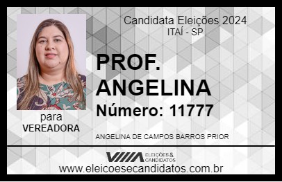 Candidato PROF. ANGELINA 2024 - ITAÍ - Eleições