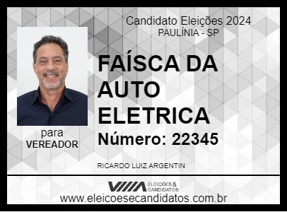 Candidato FAÍSCA DA AUTO ELETRICA 2024 - PAULÍNIA - Eleições