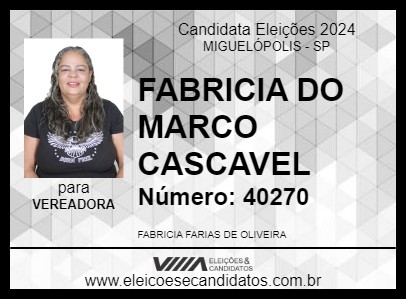 Candidato FABRICIA DO MARCO CASCAVEL 2024 - MIGUELÓPOLIS - Eleições