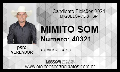 Candidato MIMITO SOM 2024 - MIGUELÓPOLIS - Eleições