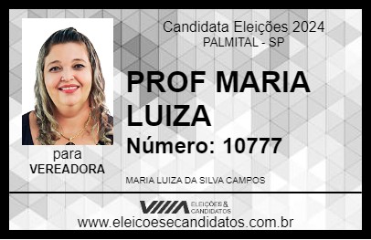 Candidato PROF MARIA LUIZA 2024 - PALMITAL - Eleições