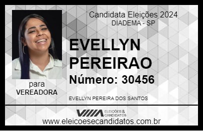 Candidato EVELLYN PEREIRAO 2024 - DIADEMA - Eleições