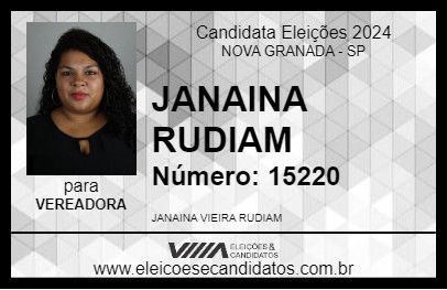 Candidato JANAINA RUDIAM 2024 - NOVA GRANADA - Eleições