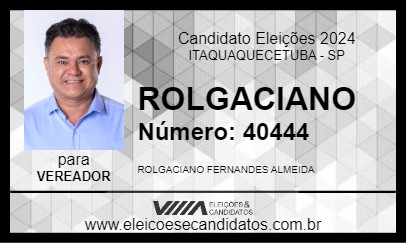 Candidato ROLGACIANO 2024 - ITAQUAQUECETUBA - Eleições