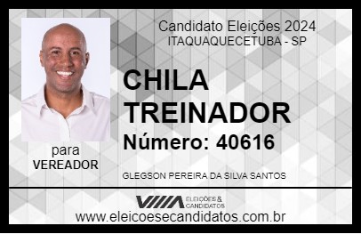 Candidato CHILA TREINADOR 2024 - ITAQUAQUECETUBA - Eleições