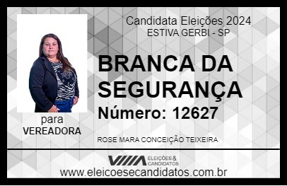 Candidato BRANCA DA SEGURANÇA 2024 - ESTIVA GERBI - Eleições