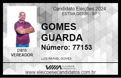 Candidato GOMES GUARDA 2024 - ESTIVA GERBI - Eleições