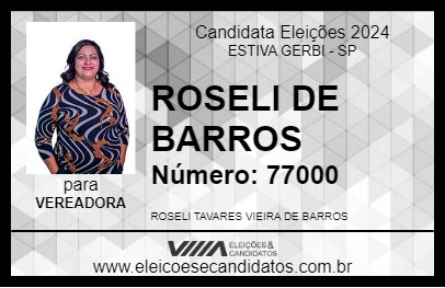 Candidato ROSELI DE BARROS 2024 - ESTIVA GERBI - Eleições