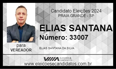 Candidato ELIAS SANTANA 2024 - PRAIA GRANDE - Eleições