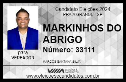 Candidato MARKINHOS DO ABRIGO 2024 - PRAIA GRANDE - Eleições