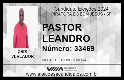 Candidato PASTOR LEANDRO 2024 - PIRAPORA DO BOM JESUS - Eleições