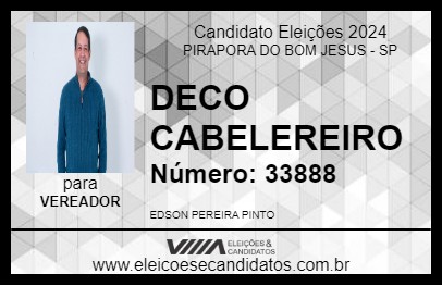 Candidato DECO CABELEREIRO 2024 - PIRAPORA DO BOM JESUS - Eleições