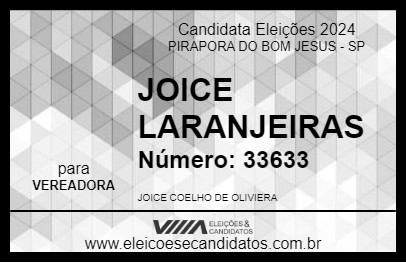 Candidato JOICE DO LARANJEIRAS 2024 - PIRAPORA DO BOM JESUS - Eleições