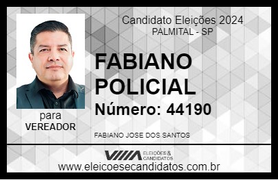 Candidato FABIANO POLICIAL 2024 - PALMITAL - Eleições