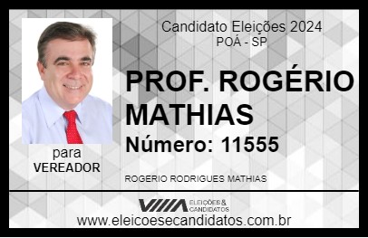 Candidato PROF. ROGÉRIO MATHIAS 2024 - POÁ - Eleições