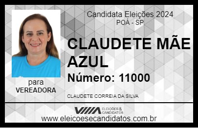 Candidato CLAUDETE MÃE AZUL 2024 - POÁ - Eleições