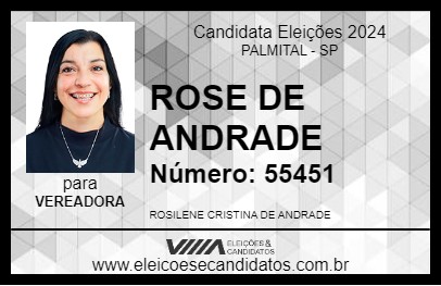 Candidato ROSE DE ANDRADE 2024 - PALMITAL - Eleições