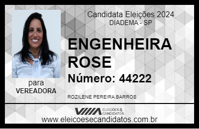 Candidato ENGENHEIRA ROSE 2024 - DIADEMA - Eleições