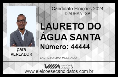 Candidato LAURETO DO ÁGUA SANTA 2024 - DIADEMA - Eleições