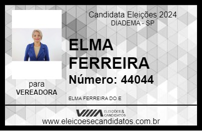 Candidato ELMA FERREIRA 2024 - DIADEMA - Eleições