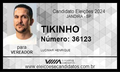 Candidato TIKINHO 2024 - JANDIRA - Eleições