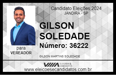 Candidato GILSON SOLEDADE 2024 - JANDIRA - Eleições