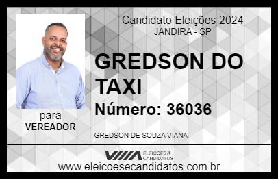 Candidato GREDSON DO TAXI 2024 - JANDIRA - Eleições