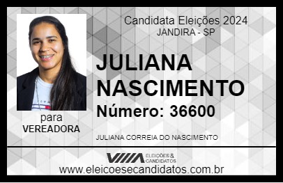 Candidato JULIANA NASCIMENTO 2024 - JANDIRA - Eleições