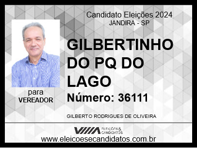 Candidato GILBERTINHO DO PQ DO LAGO 2024 - JANDIRA - Eleições