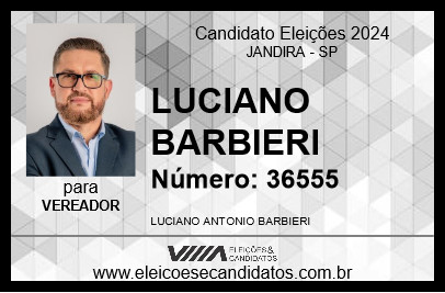 Candidato LUCIANO BARBIERI 2024 - JANDIRA - Eleições