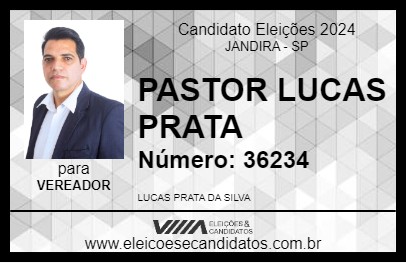 Candidato PASTOR LUCAS PRATA 2024 - JANDIRA - Eleições