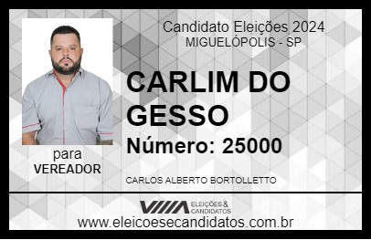 Candidato CARLIM DO GESSO 2024 - MIGUELÓPOLIS - Eleições