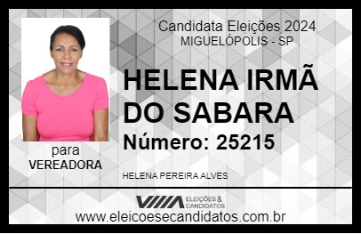 Candidato HELENA IRMÃ DO SABARA 2024 - MIGUELÓPOLIS - Eleições