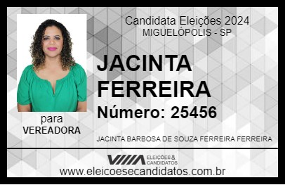 Candidato JACINTA FERREIRA 2024 - MIGUELÓPOLIS - Eleições