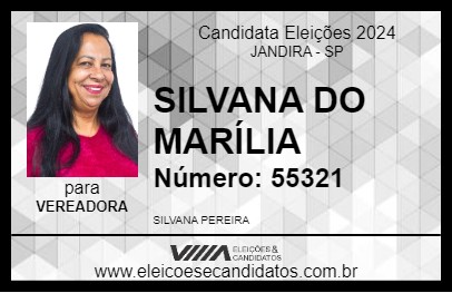 Candidato SILVANA DO MARÍLIA 2024 - JANDIRA - Eleições