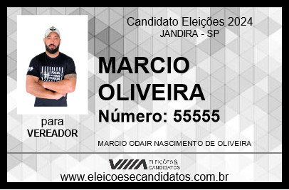 Candidato MARCIO OLIVEIRA 2024 - JANDIRA - Eleições