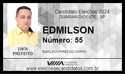 Candidato EDMILSON 2024 - GUARANI D\OESTE - Eleições