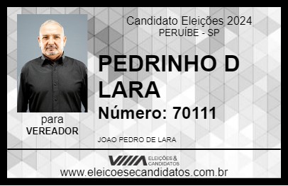 Candidato PEDRINHO D LARA 2024 - PERUÍBE - Eleições