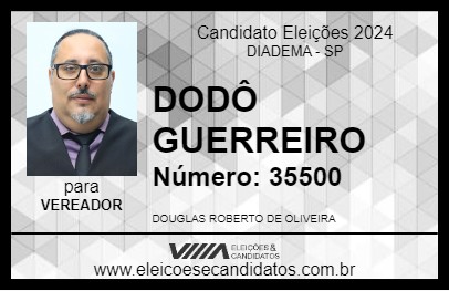 Candidato DODÔ GUERREIRO 2024 - DIADEMA - Eleições