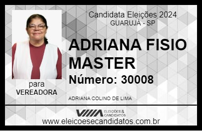 Candidato ADRIANA FISIO MASTER 2024 - GUARUJÁ - Eleições