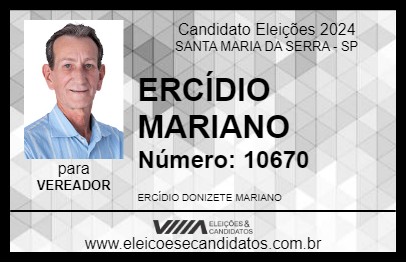 Candidato ERCÍDIO MARIANO 2024 - SANTA MARIA DA SERRA - Eleições