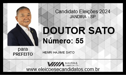 Candidato DOUTOR SATO 2024 - JANDIRA - Eleições