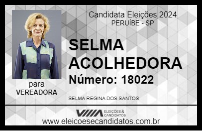 Candidato SELMA ACOLHEDORA 2024 - PERUÍBE - Eleições