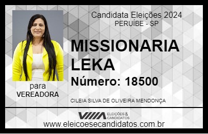 Candidato MISSIONARIA LEKA 2024 - PERUÍBE - Eleições