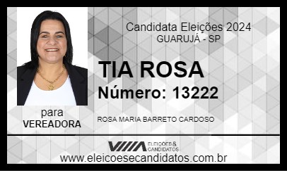 Candidato TIA ROSA 2024 - GUARUJÁ - Eleições