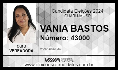 Candidato VANIA BASTOS 2024 - GUARUJÁ - Eleições