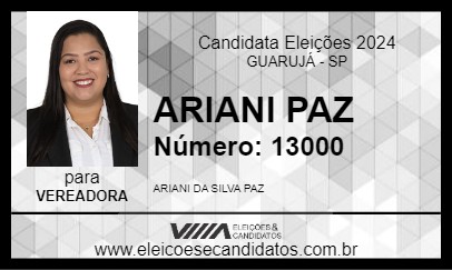 Candidato ARIANI PAZ 2024 - GUARUJÁ - Eleições