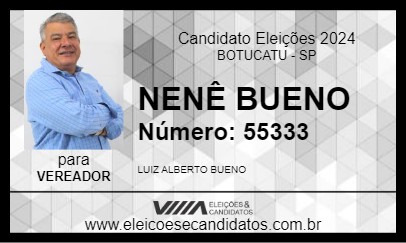 Candidato NENÊ BUENO 2024 - BOTUCATU - Eleições